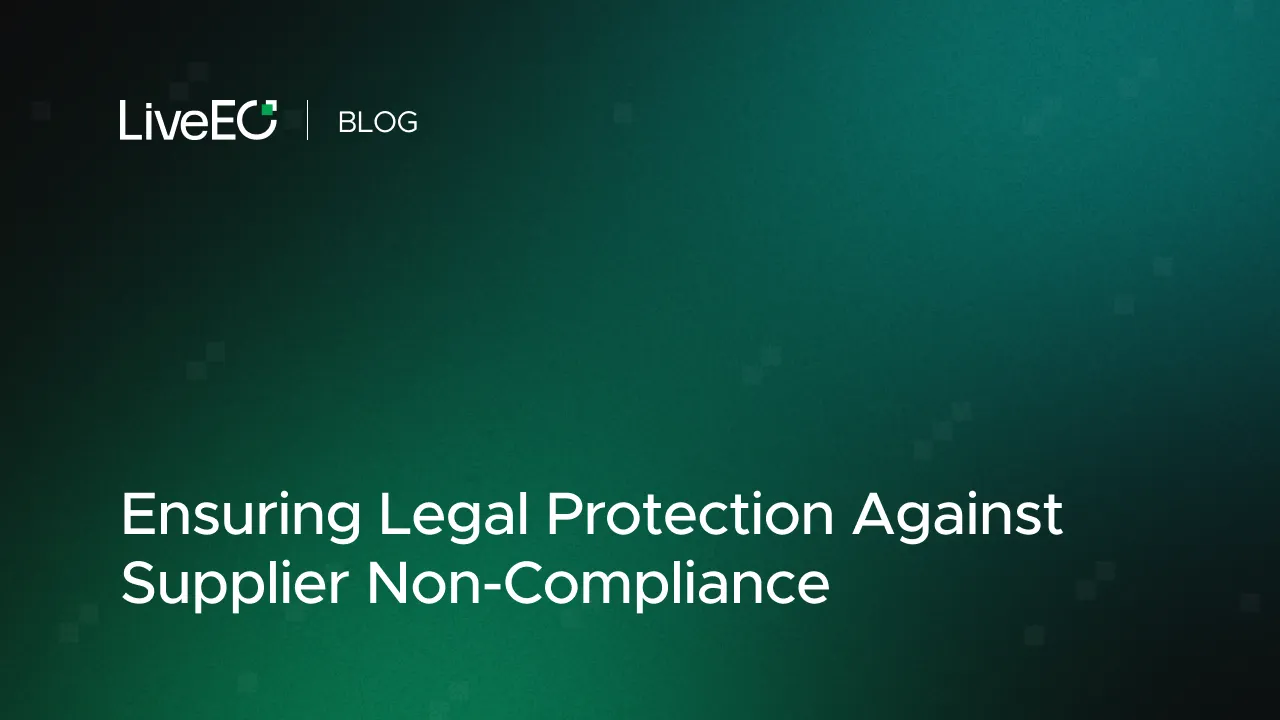 Ensuring Legal Protection Against Supplier Non-Compliance