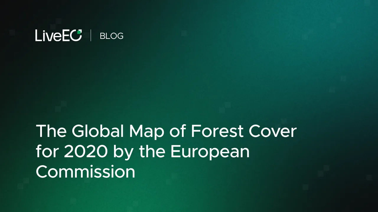 The Global Map of Forest Cover for 2020 by the European Commission