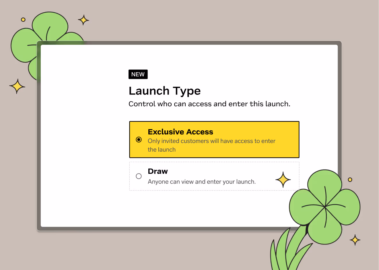 User interface for selecting launch type with 'Exclusive Access' option highlighted in yellow and 'Draw' option below it.