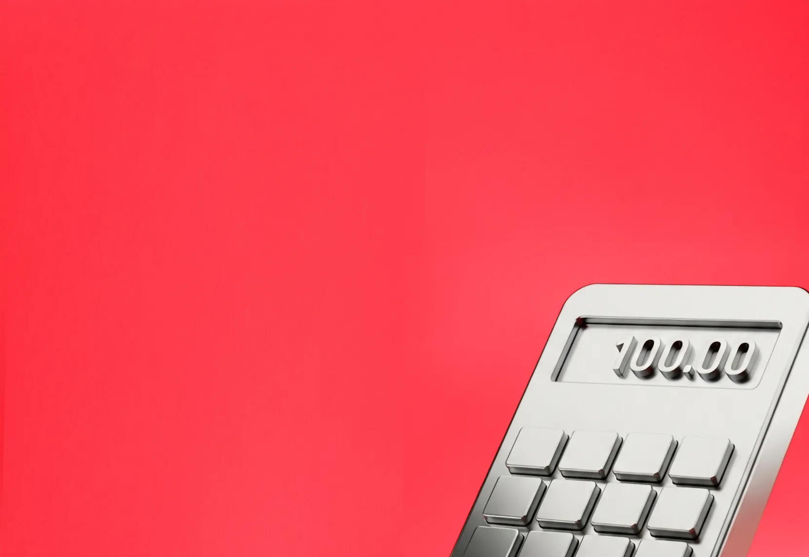3D silver calculator showing the number 100.00 on a solid red background.
