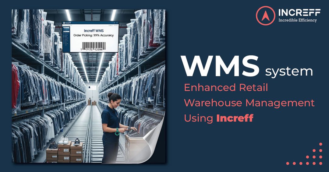 Increff Wms Increff WMS System: Smarter Retail Warehouse Management | Increff