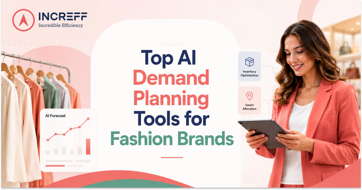 What Are the Top AI-Based Demand Planning Tools for Fashion and Lifestyle Brands?