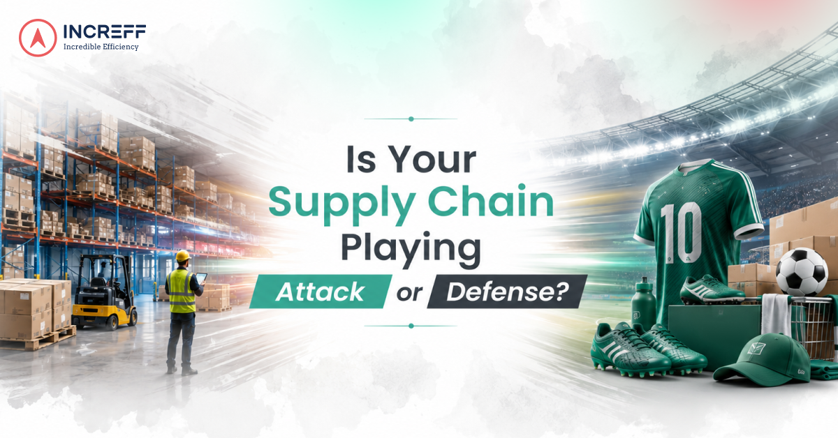 Is Your Supply Chain Playing Attack or Defense?