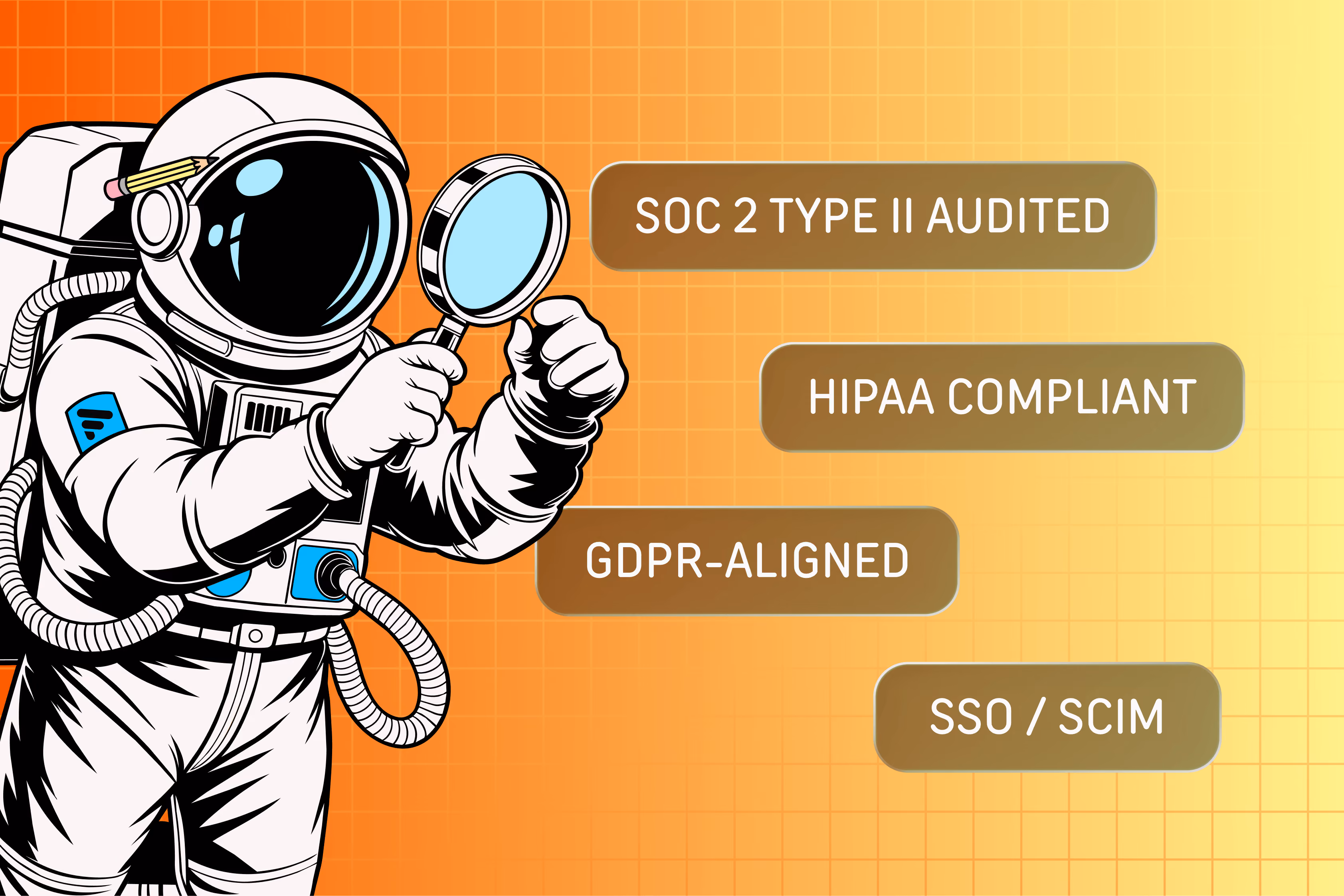 Fathom's astronaut mascot holding a magnifying glass next to badges for SOC 2 Type II, HIPAA, GDPR, and SSO/SCIM compliance