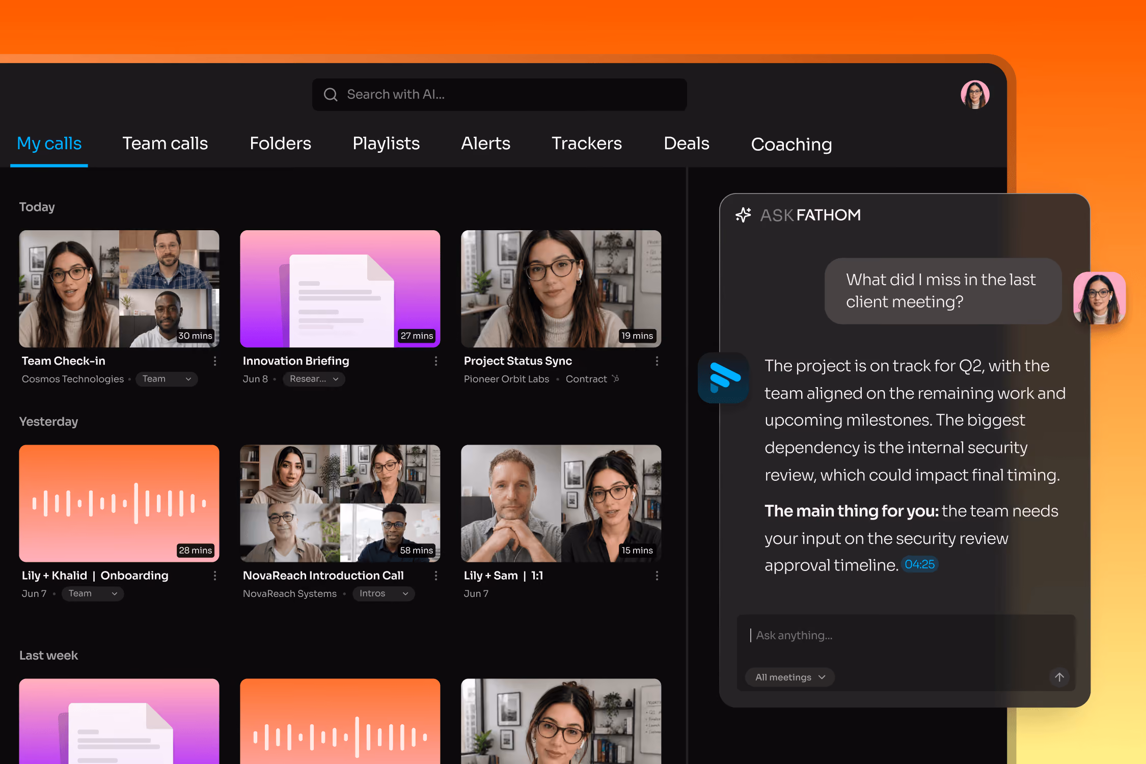 Fathom's meeting library showing recent call recordings grouped by day, next to an Ask Fathom panel answering a question about a past client meeting