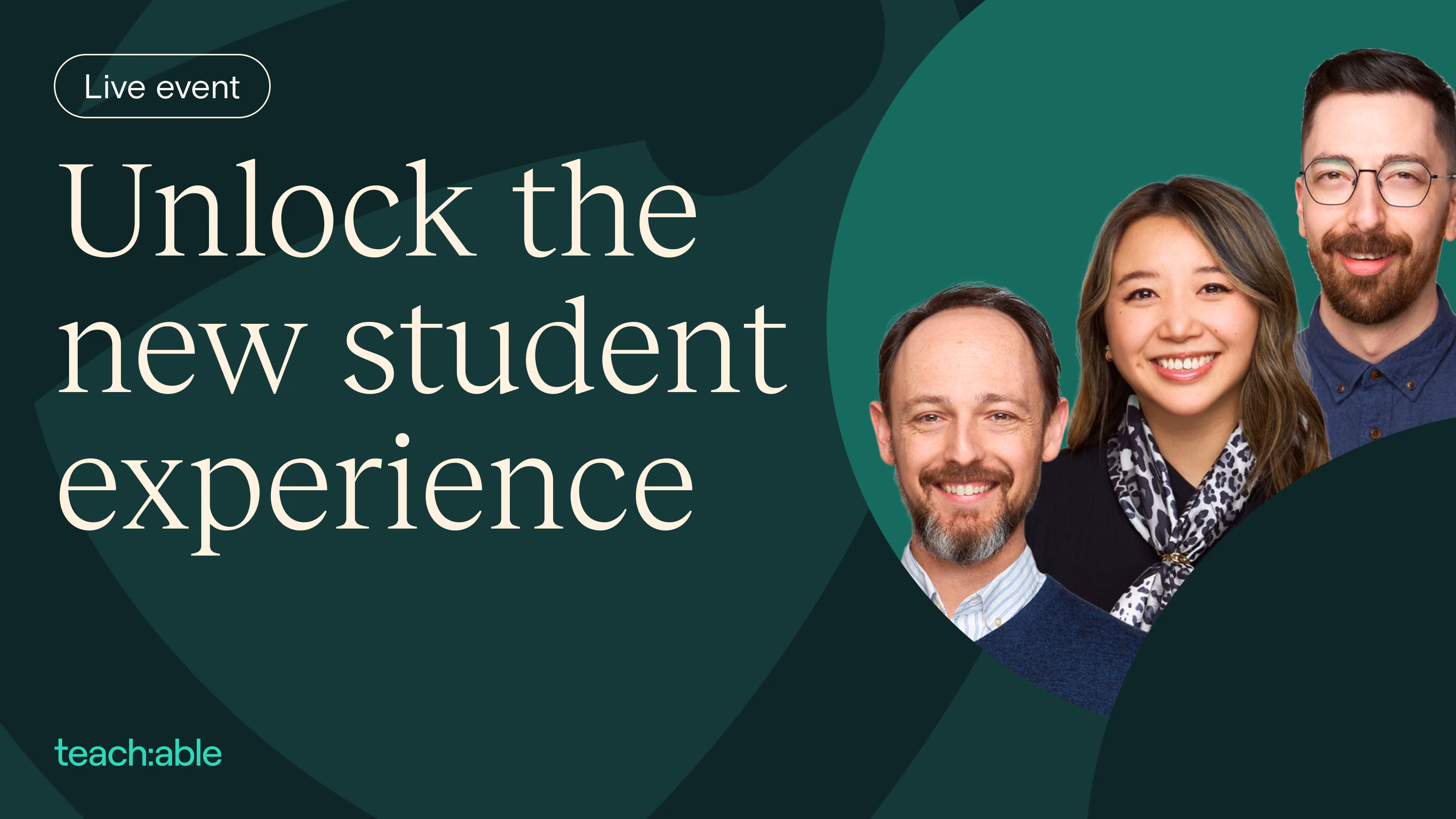 Text 'Unlock the new student experience' with photos of three smiling adults on a green background.