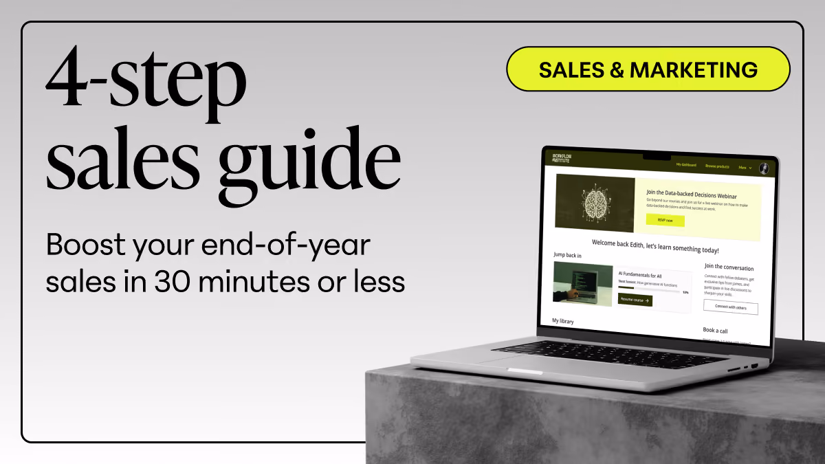 4-step sales guide to boost end-of-year sales in 30 minutes or less with sales and marketing focus.