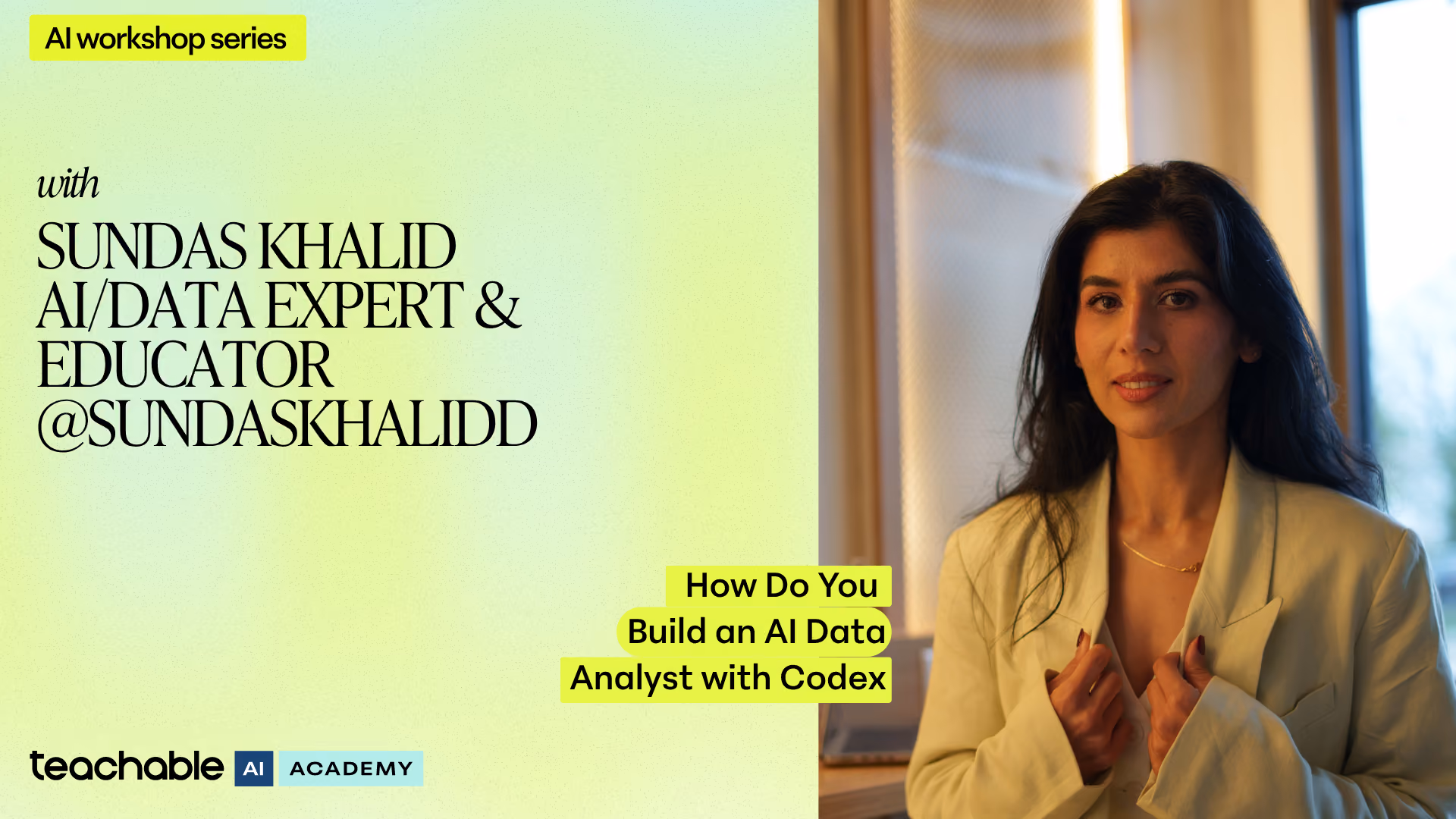 Portrait of Sundas Khalid, AI/data expert and educator, promoting AI workshop on building AI data analyst.