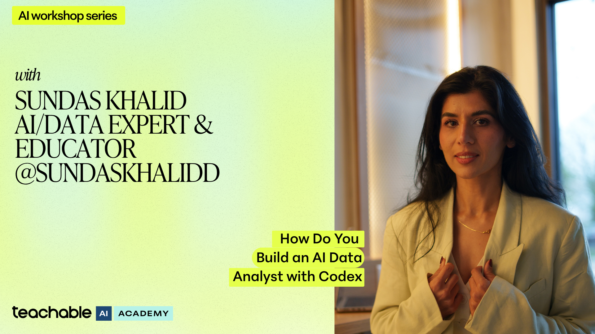 Portrait of Sundas Khalid, AI/data expert and educator, promoting AI workshop on building AI data analyst.