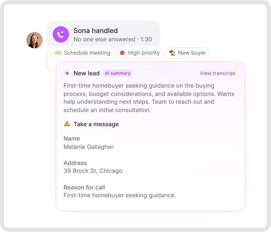 Chat message showing Sona handled a call from Melanie Gallagher seeking guidance as a first-time homebuyer, with tags for schedule meeting, high priority, and new buyer.