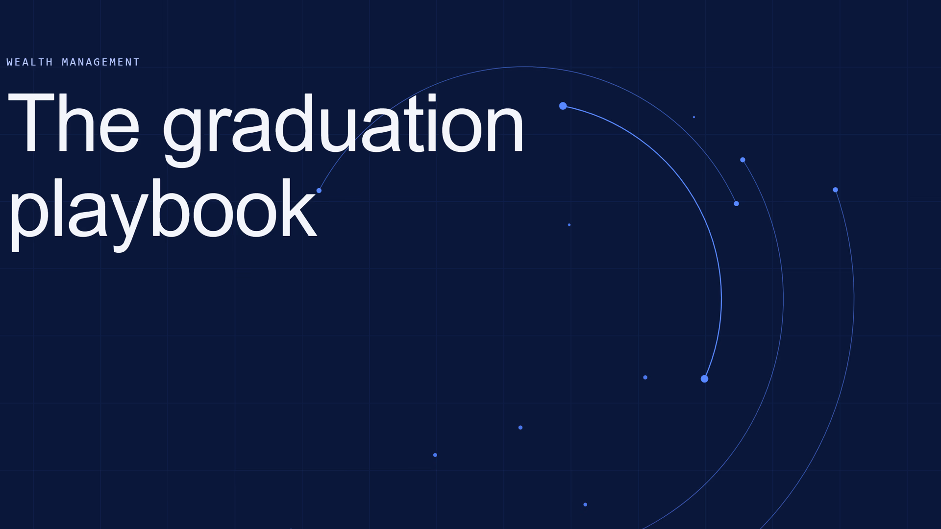 Blog - Featured - The graduation playbook: How to make every client transition a competitive advantage - EN