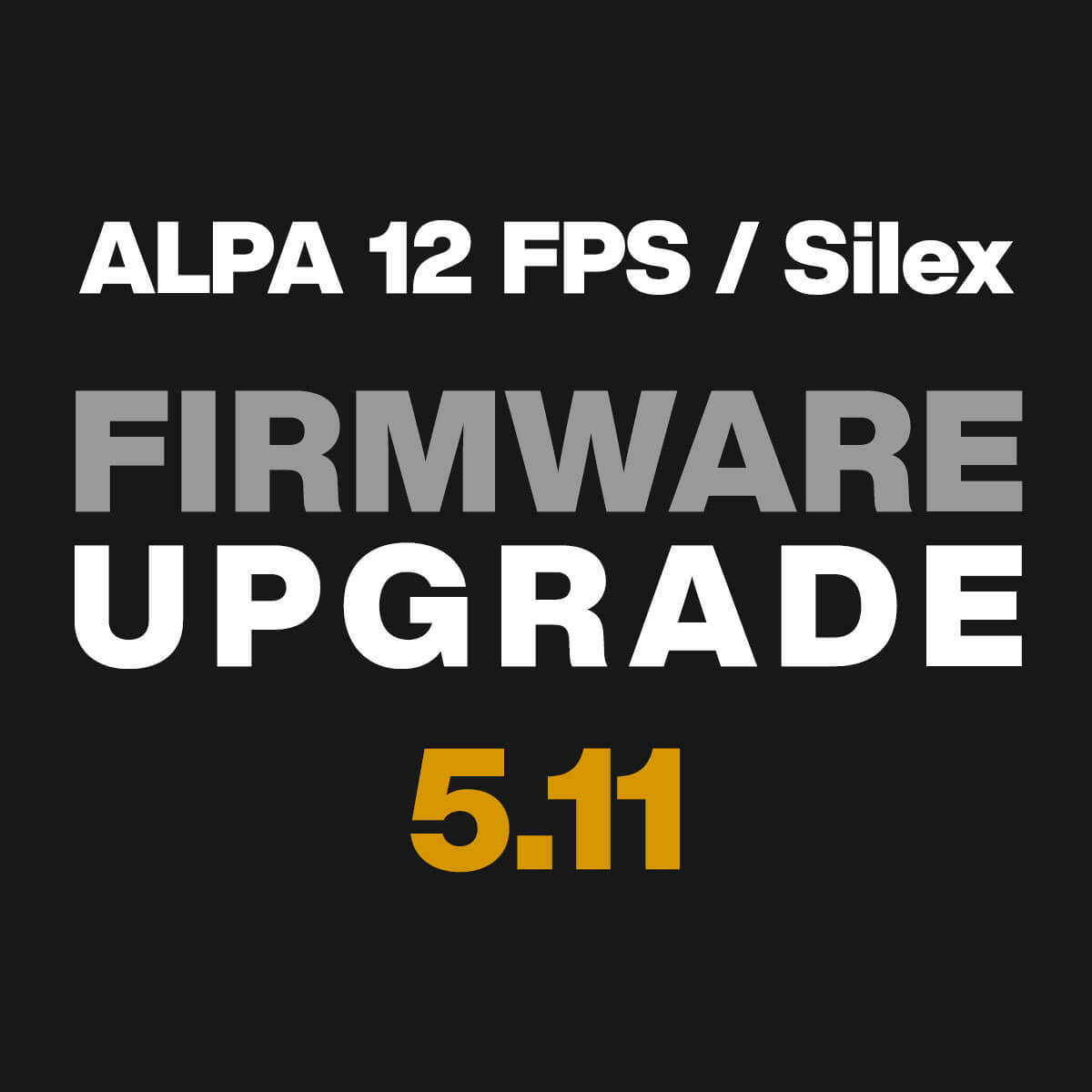 FPS & Silex Firmware Version 5.11 und Dokumentenpaket