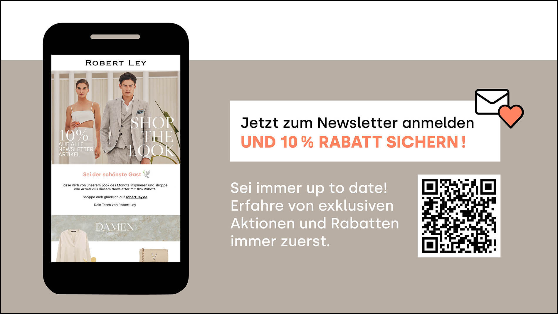 Werbung für Robert Ley Newsletter mit Bild von Mann und Frau in eleganter Kleidung, Angebot von 10% Rabatt, QR-Code und Einladung zur Newsletter-Anmeldung.