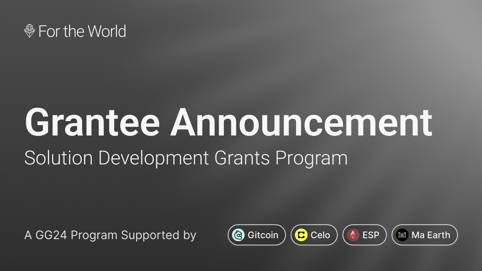 Grantee Announcement