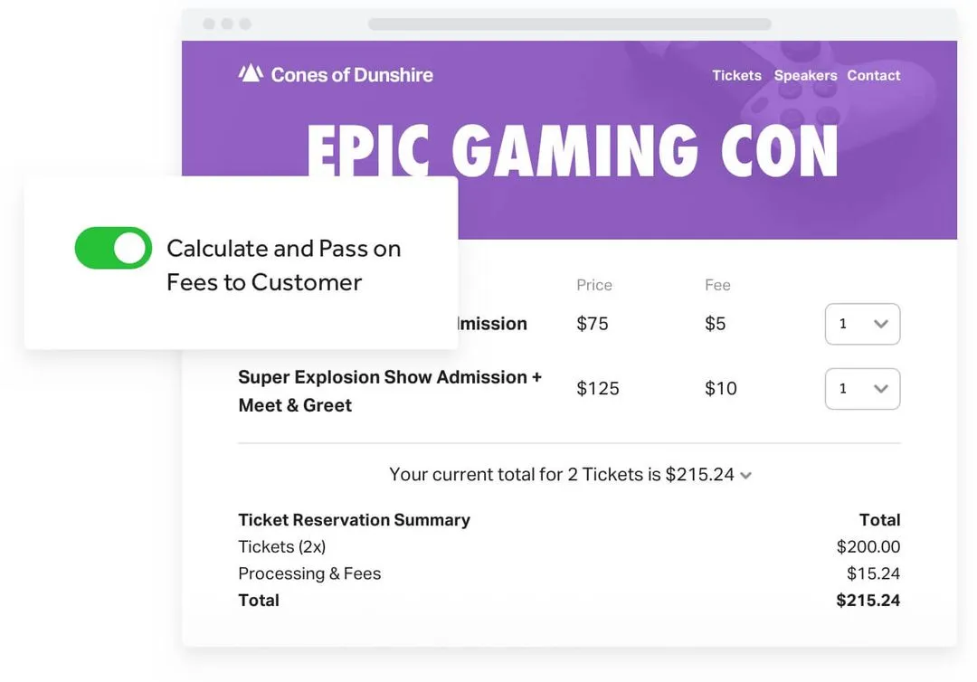 Ticket selection interface for Epic Gaming Con by Cones of Dunshire, showing two ticket options with prices and fees, and a toggle switch to calculate and pass on fees to the customer activated.