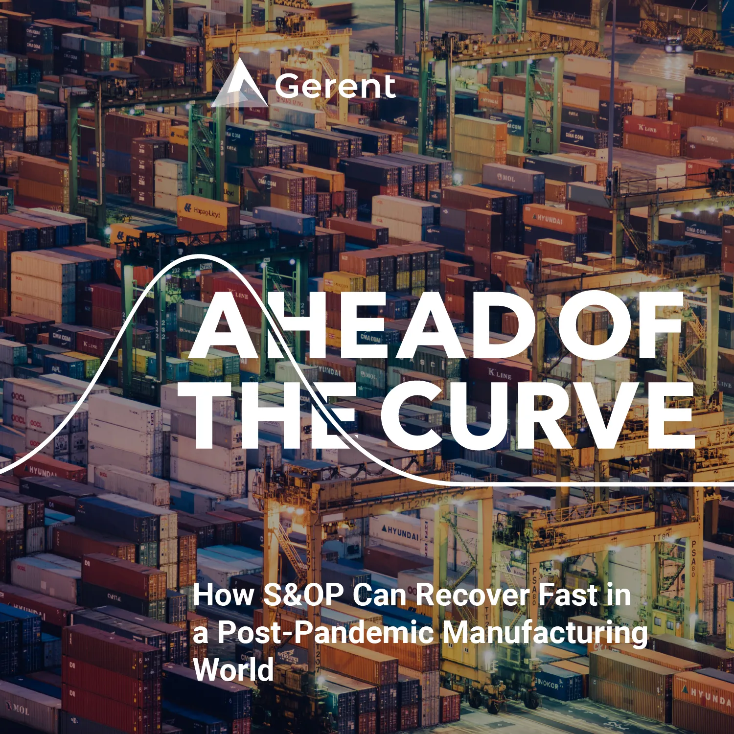 How S&OP Can Recover Fast In A Post-Pandemic Manufacturing World