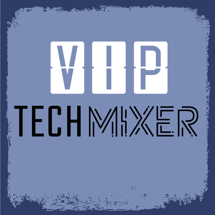 Q4 VIP Tech Mixer