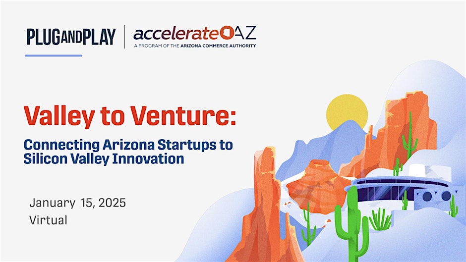 Valley to Venture: Connecting Arizona Startups with SV Innovation