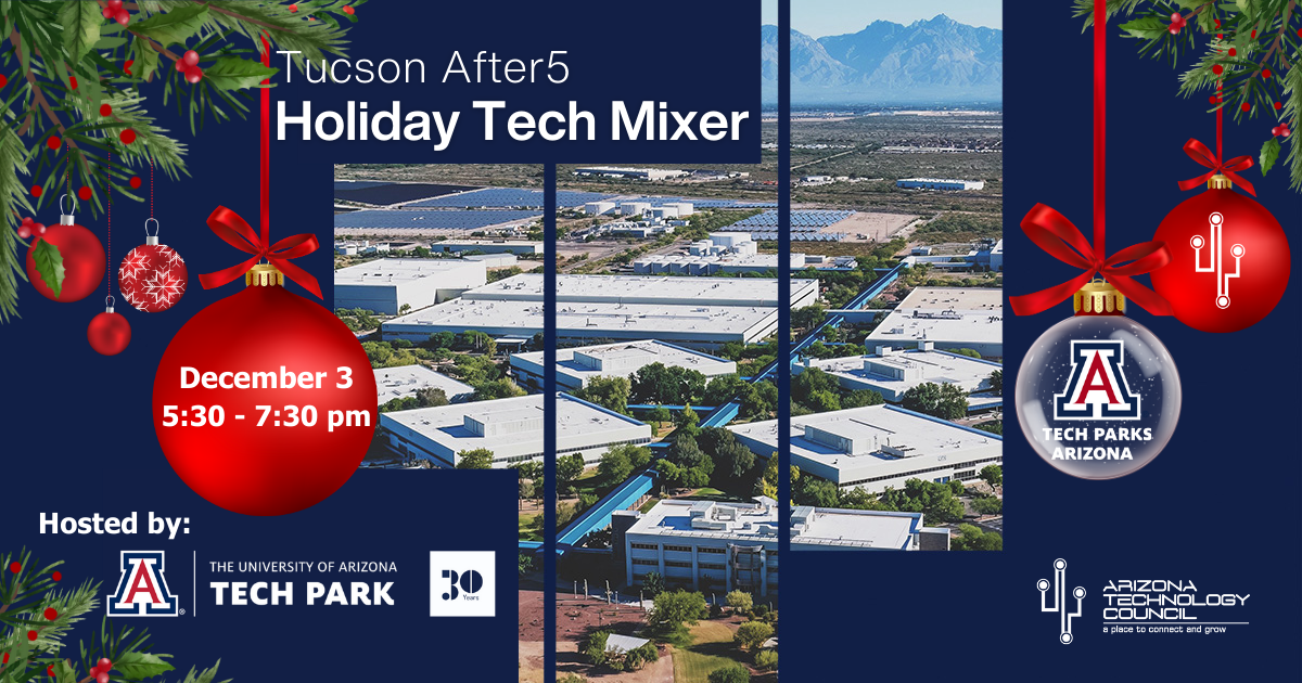 Tucson Holiday after5 Tech Mixer:
