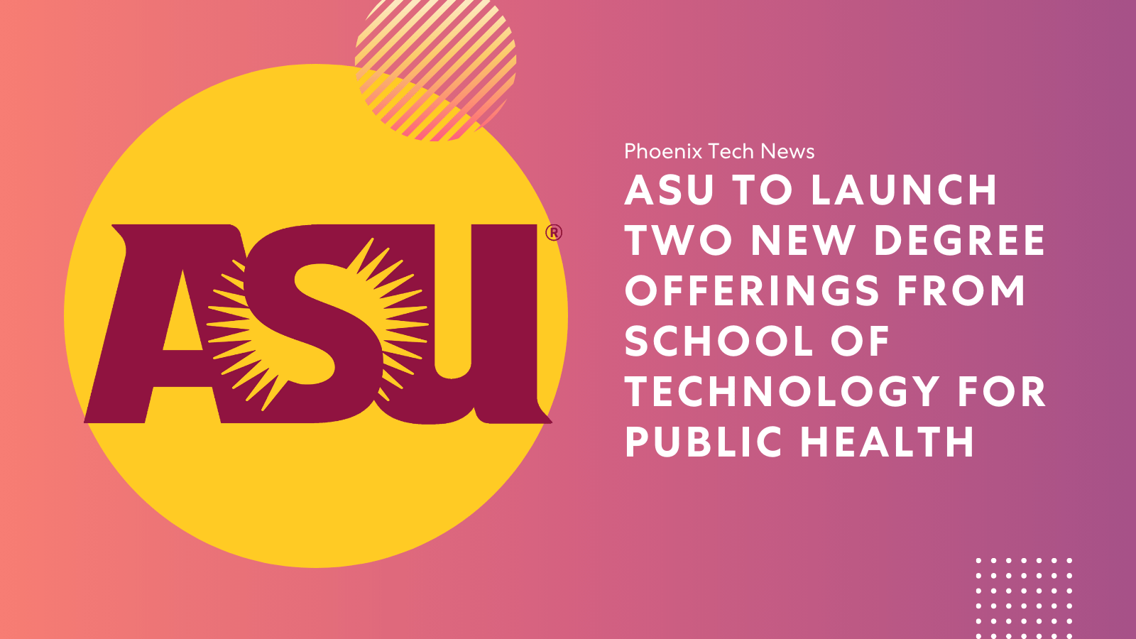 First Two Degree Offerings from ASU Health Available in Fall 2025