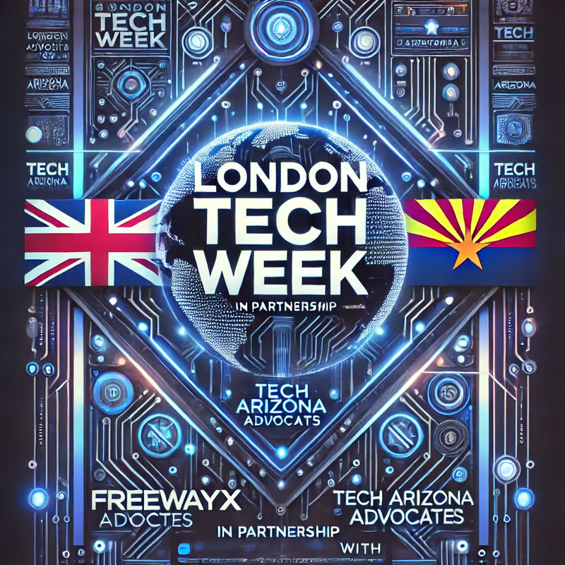 Save the Date! London Tech Week x AZ Tech Delegation