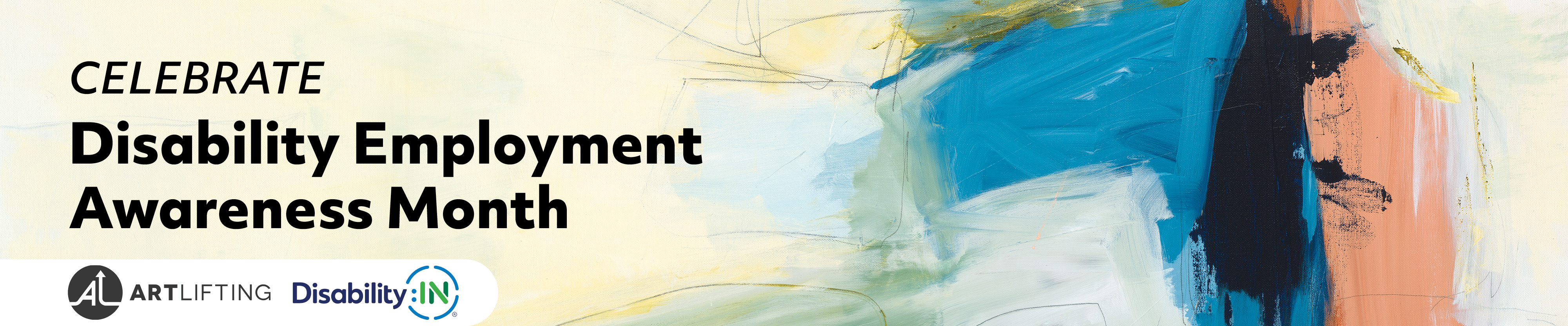 Celebrate Disability Employment Awareness Month. ArtLifting and Disability:IN®. Art provided by Charlie French.
