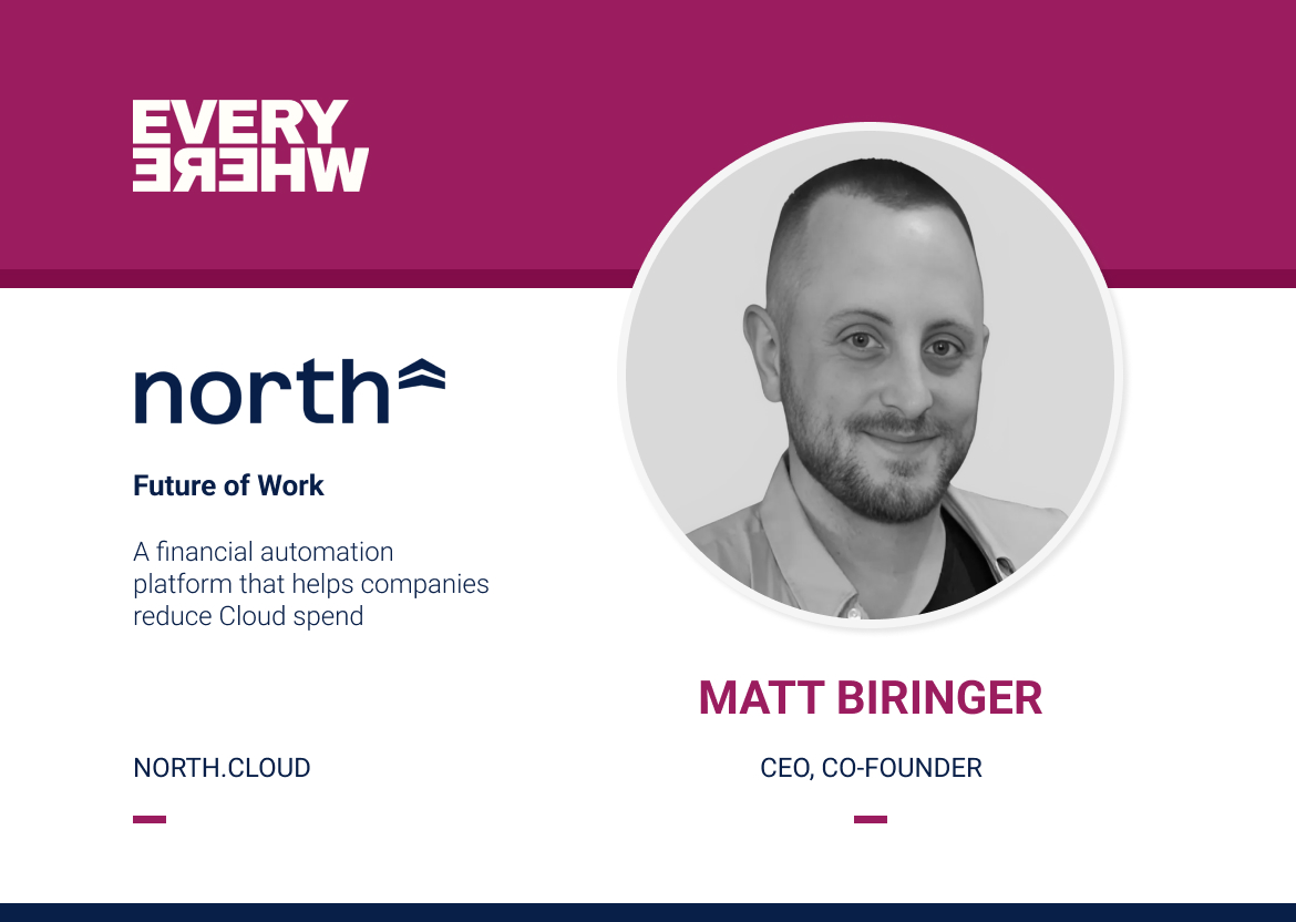 Founders Everywhere: Matt Biringer