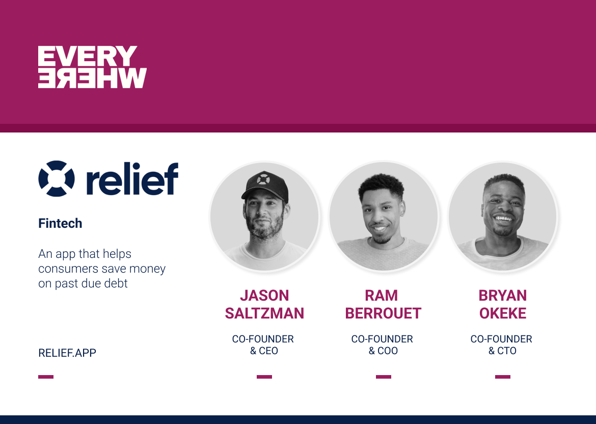 Founders Everywhere: Jason Saltzman, Ram Berrouet, and Bryan Okeke