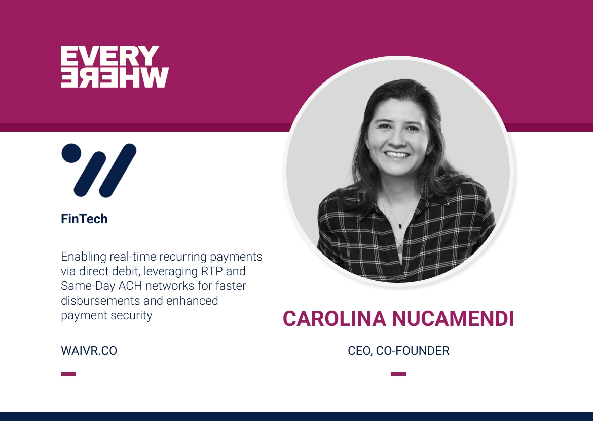 Founders Everywhere: Carolina Nucamendi