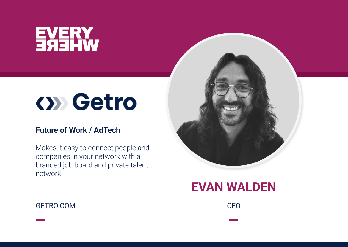 Founders Everywhere: Evan Walden