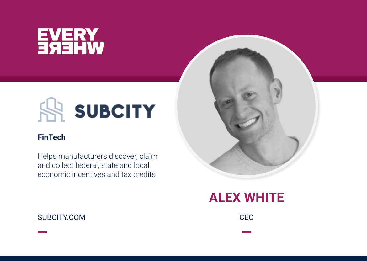 Founders Everywhere: Alex White