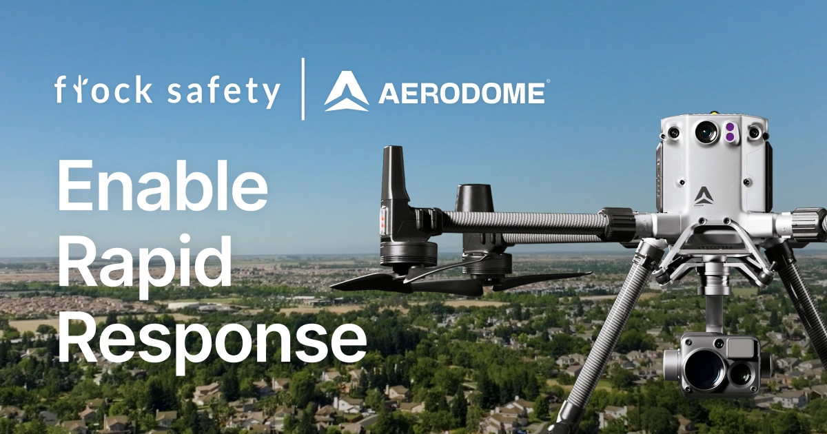 Flock Safety's $275M Raise and the Role of Aerodome in Shaping the Future of Crime Prevention