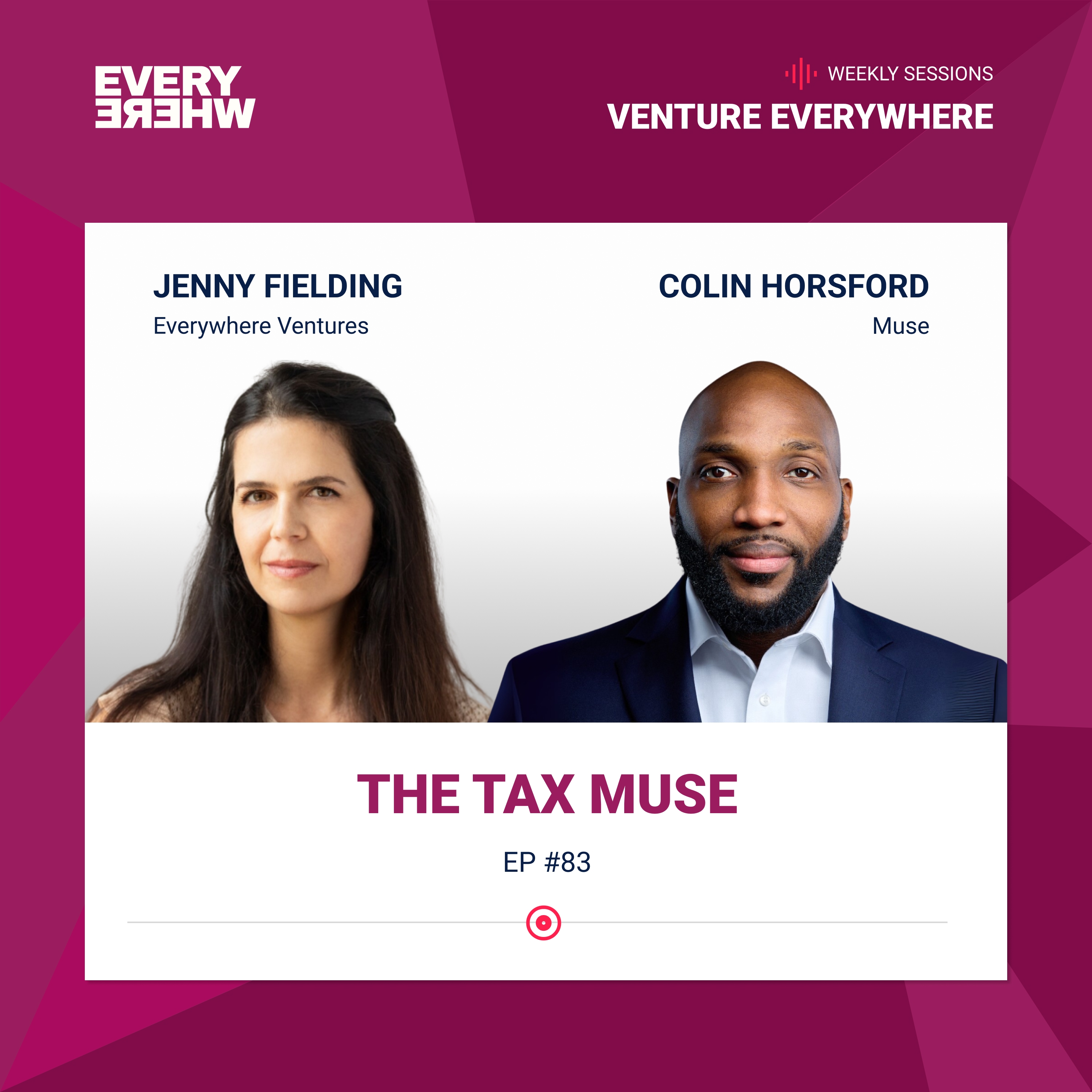 Venture Everywhere Podcast: Colin Horsford with Jenny Fielding