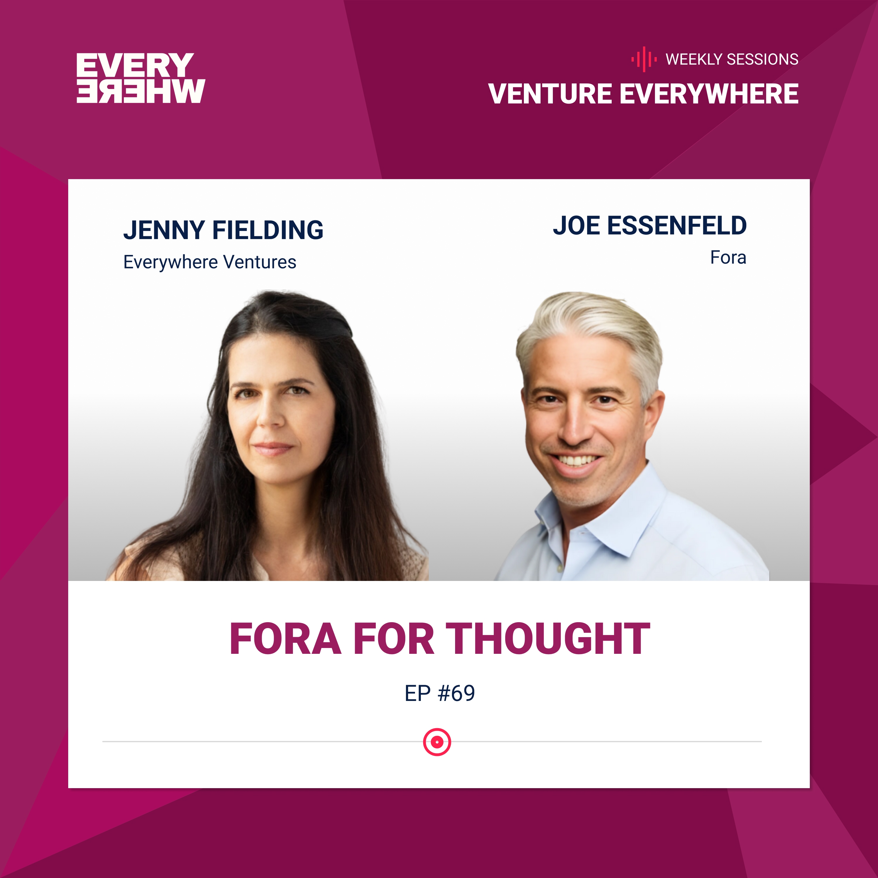 Venture Everywhere Podcast: Joe Essenfeld with Jenny Fielding