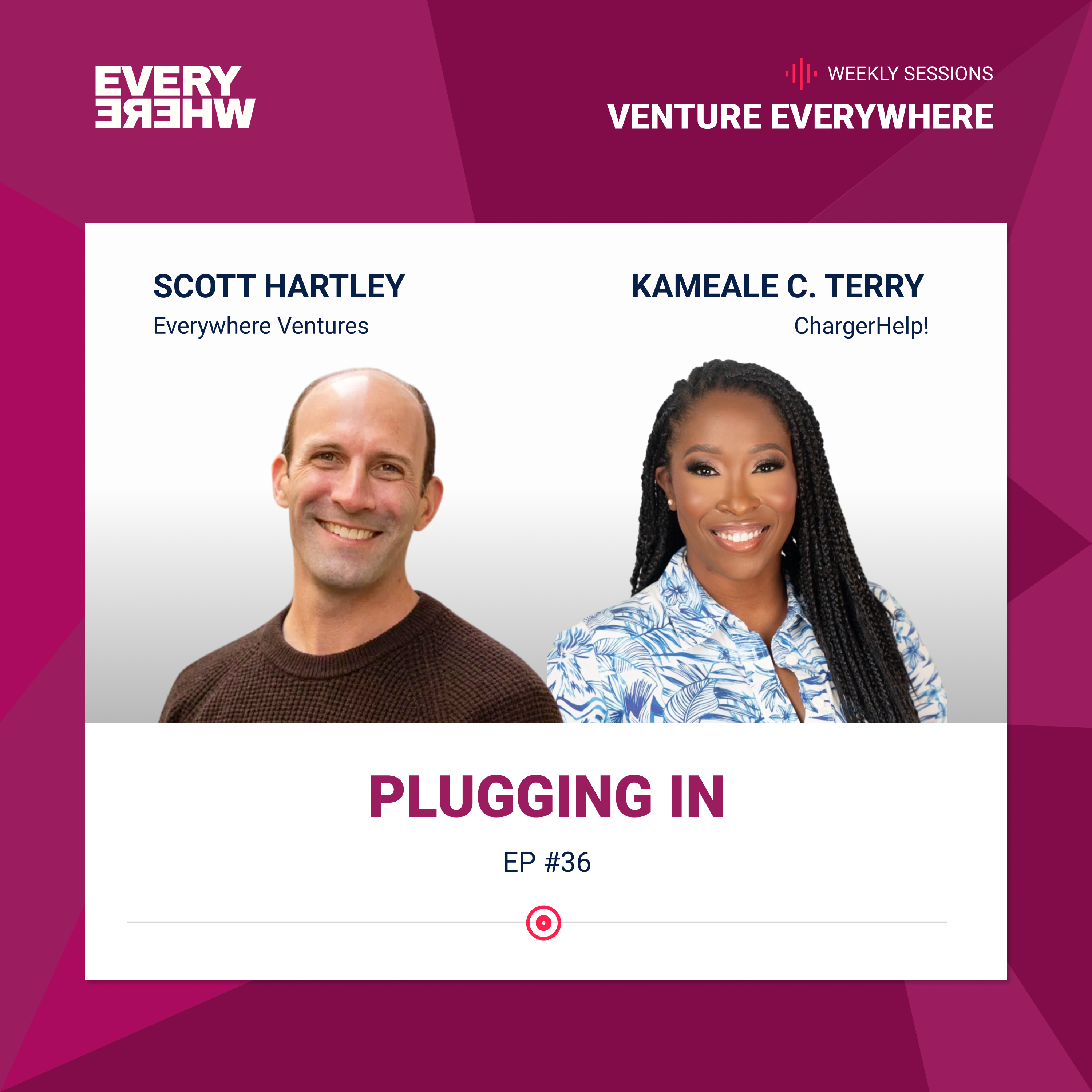 Venture Everywhere Podcast: Kameale C. Terry with Scott Hartley