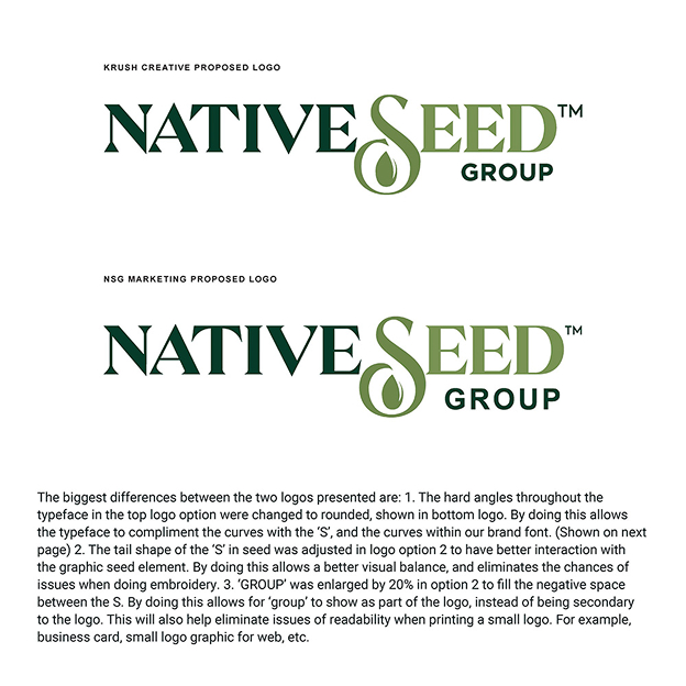 Comparison of two proposed logos for Native Seed Group with differences in typeface angles, 'S' tail design, and enlargement of 'GROUP'.