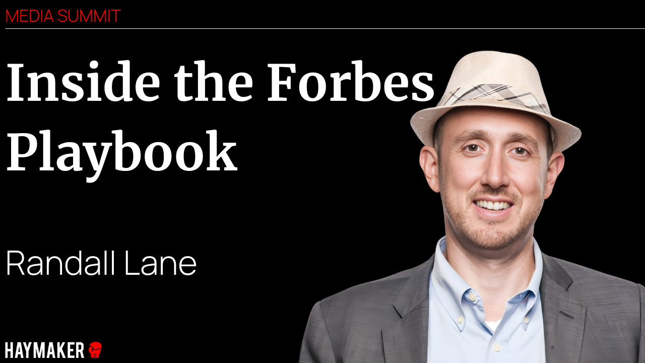 How Forbes Actually Makes Money in 2025, with Editor-in-Chief Randall Lane