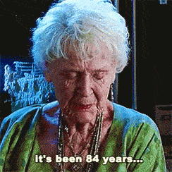 Gif of an old lady saying it's been a long time.