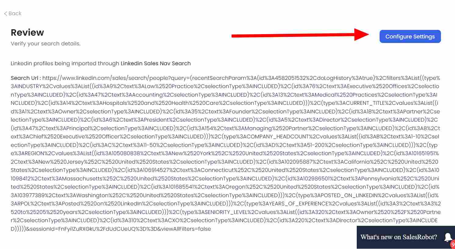 Screenshot of the review screen for a LinkedIn Sales Nav search in SalesRobot, with an arrow pointing to the configure settings button.