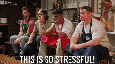 Four people with the text THIS IS SO STRESSFUL!