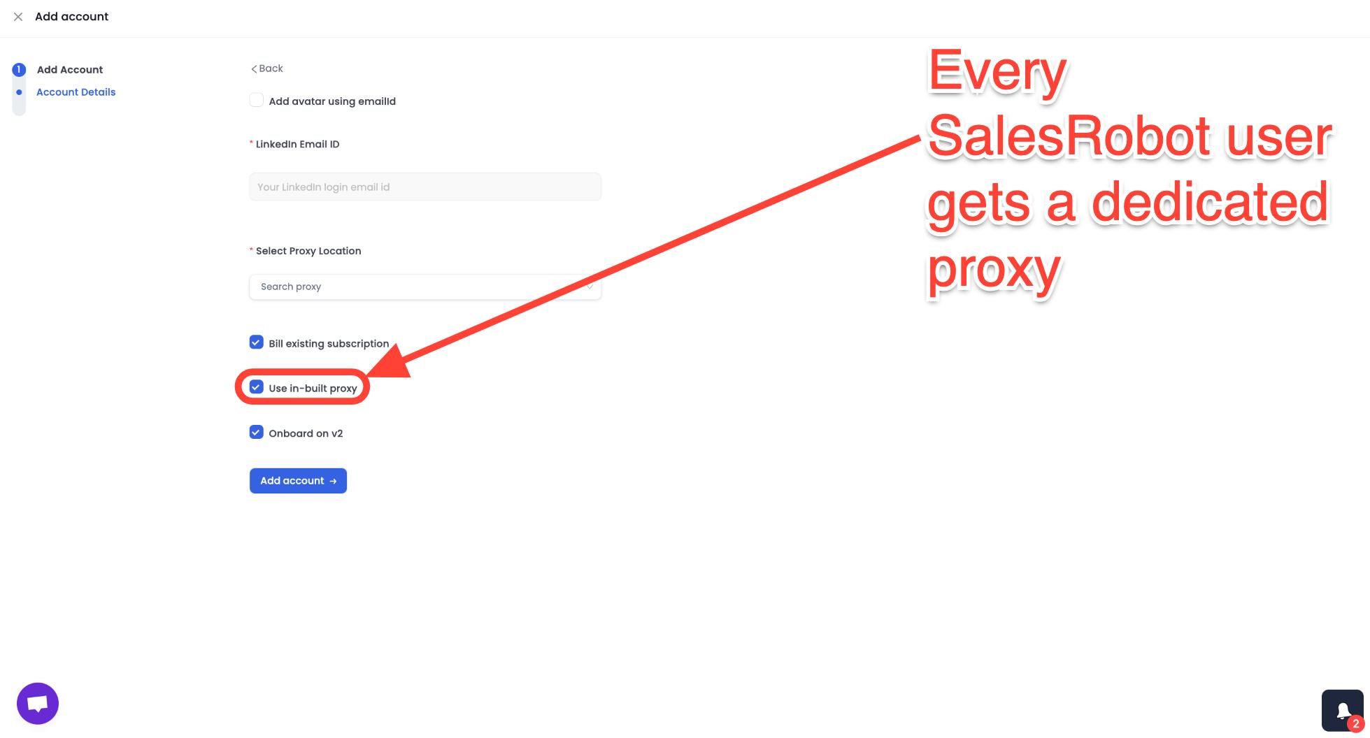 SalesRobot users get a dedicated proxy.
