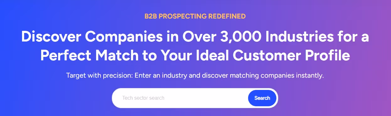 Discover companies in over 3,000 industries