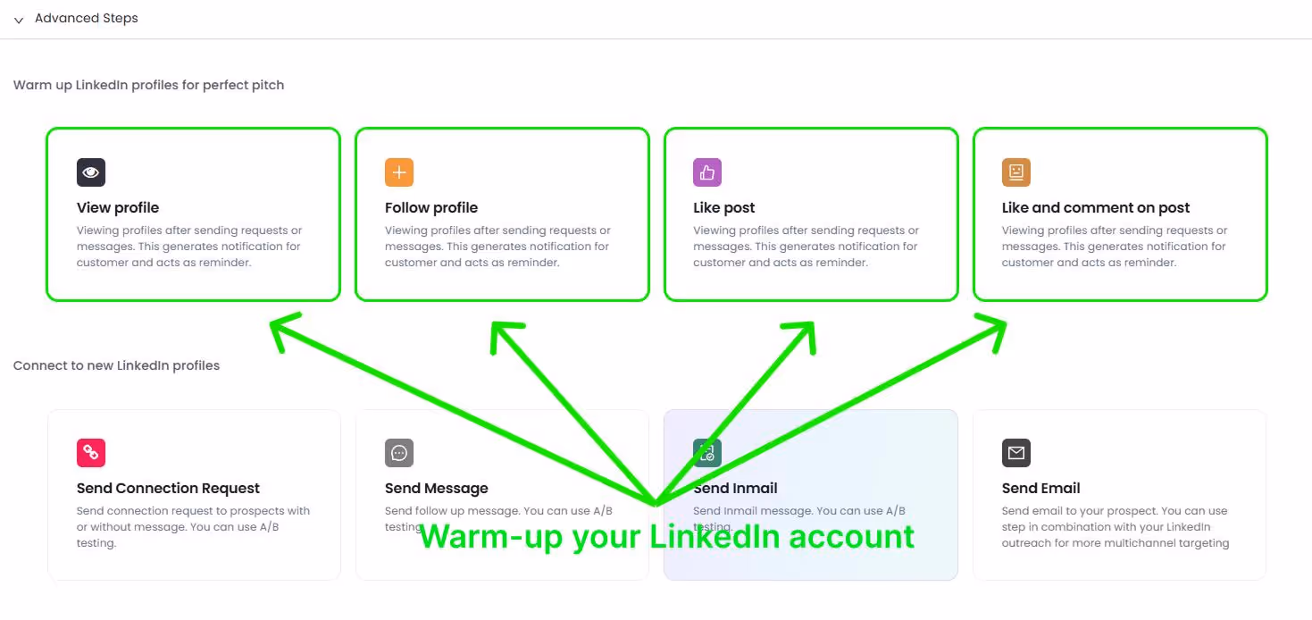 Warm-up your LinkedIn account using advanced steps in Sales Navigator.