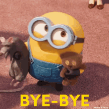 Bob the Minion waves goodbye with a teddy bear tucked into his overalls, accompanied by the text "BYE-BYE."