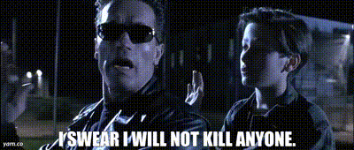 Arnold Schwznegger Terminator saying he won't kill anyway