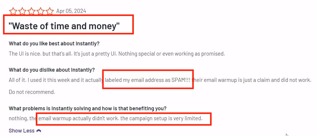 A review claiming Instantly is a waste of money.