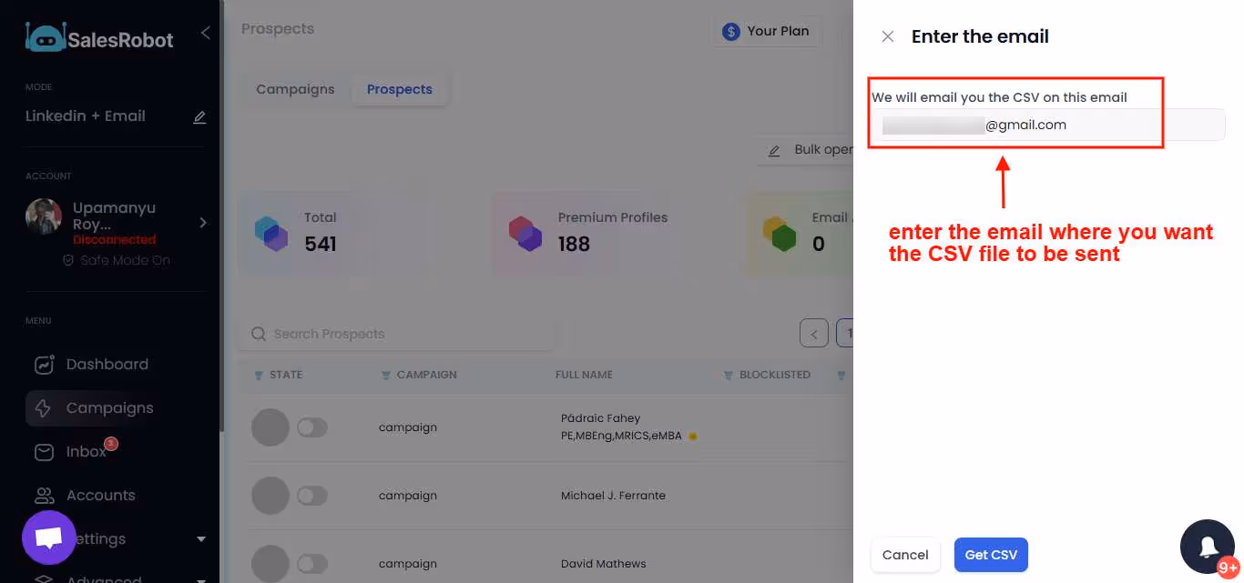 Enter the email address where you want the CSV file to be sent.