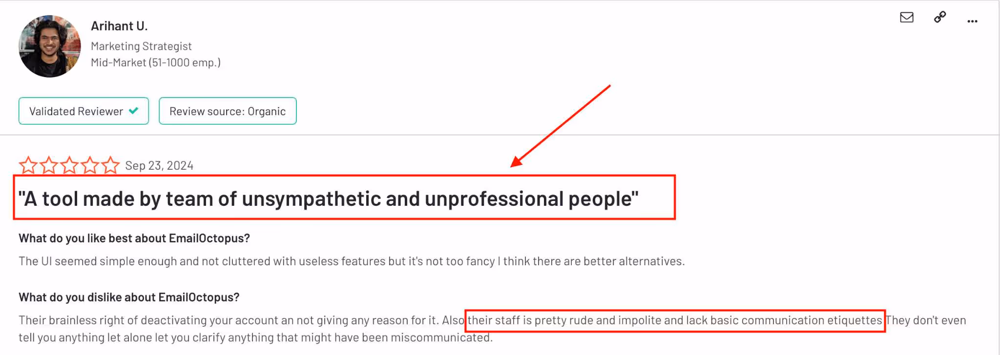 EmailOctopus review stating "A tool made by team of unsympathetic and unprofessional people".