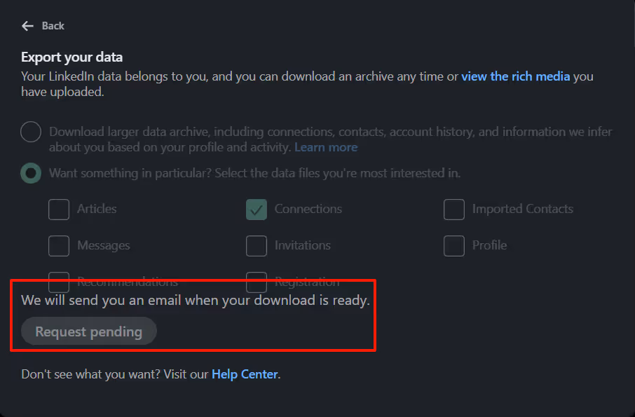 Archive request pending on LinkedIn
