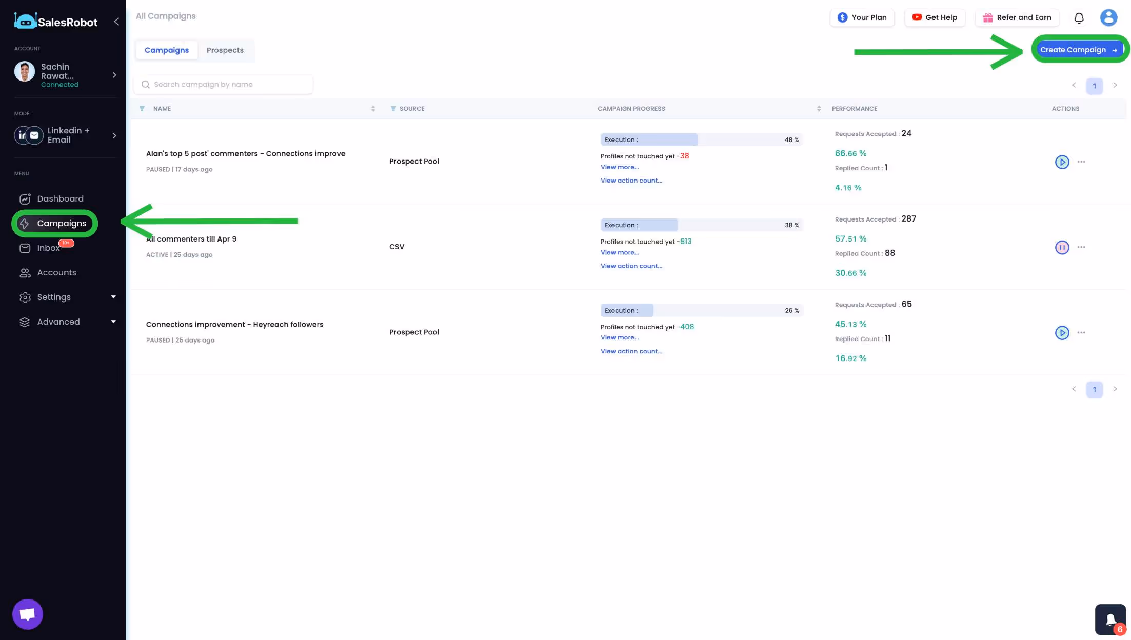 the first step you need to perform to create a campaign using Salesrobot.